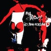 Paranoid Freak by The Trews