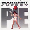 Cherry Pie by Warrant