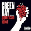 American Idiot by Green Day
